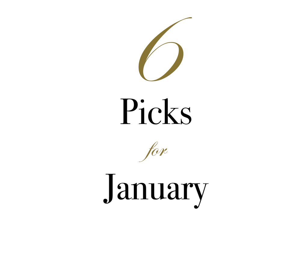 Sarah Alexandra's Top Picks For January